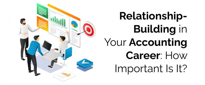 relationship building in your accounting career