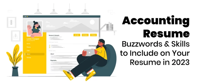 Accounting Resume Buzzwords and Skills to Include on Your Resume