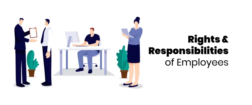 Rights and Responsibilities of Employees