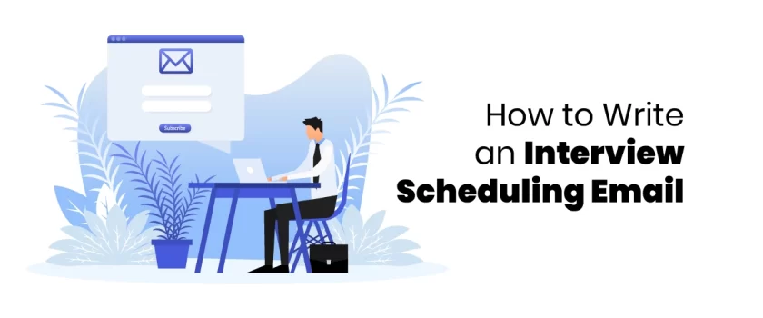 Interview Scheduling Email