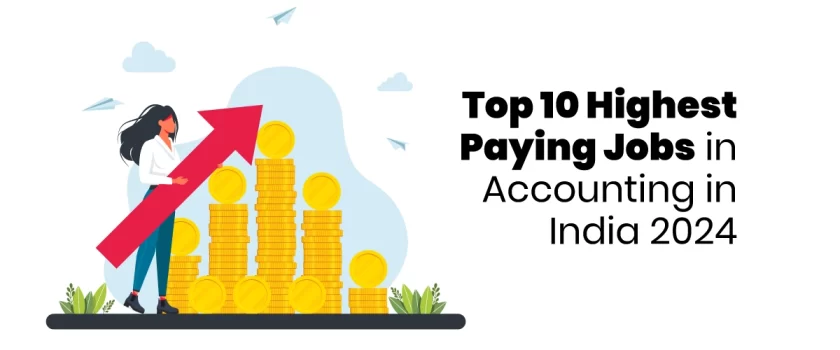 Highest paying accounting jobs in accounting in India