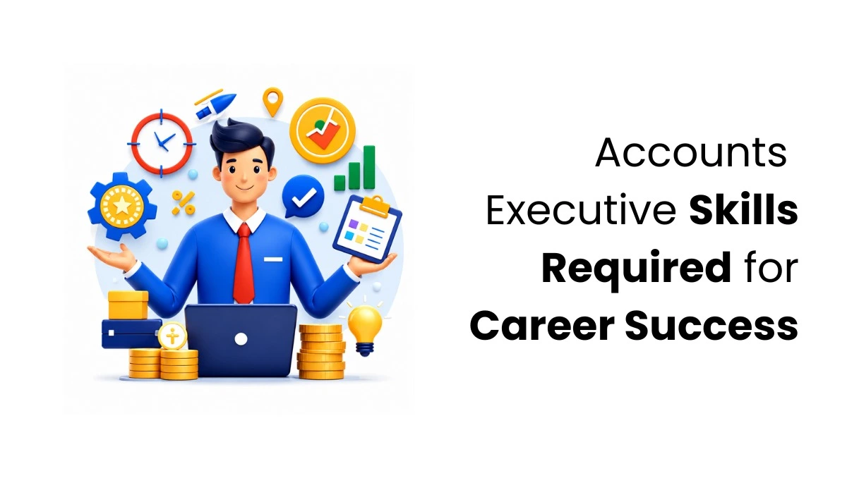 Accounts executive skills for career success illustration with finance icons.