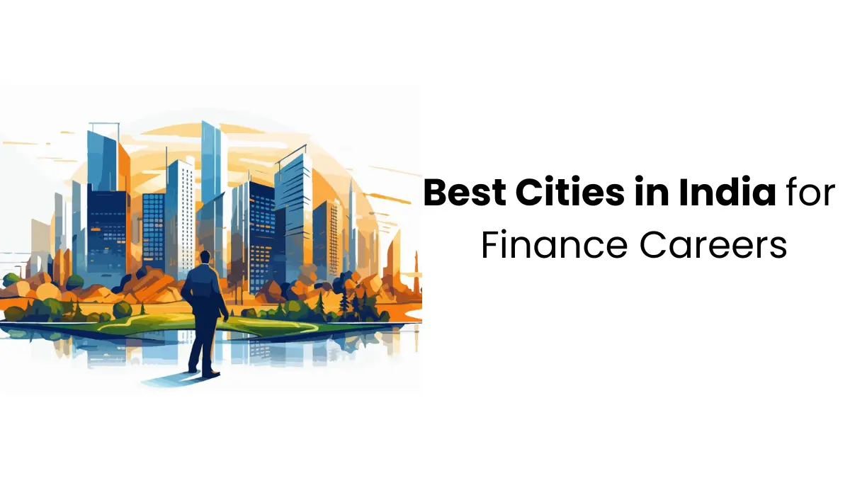 Professional illustration of the best cities in India for finance careers featuring a modern skyline and a finance professional.