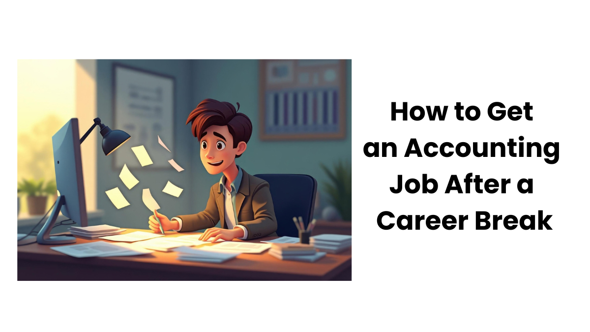 Illustration of a professional returning to an accounting job after a career break, working at a desk with financial documents and a computer.